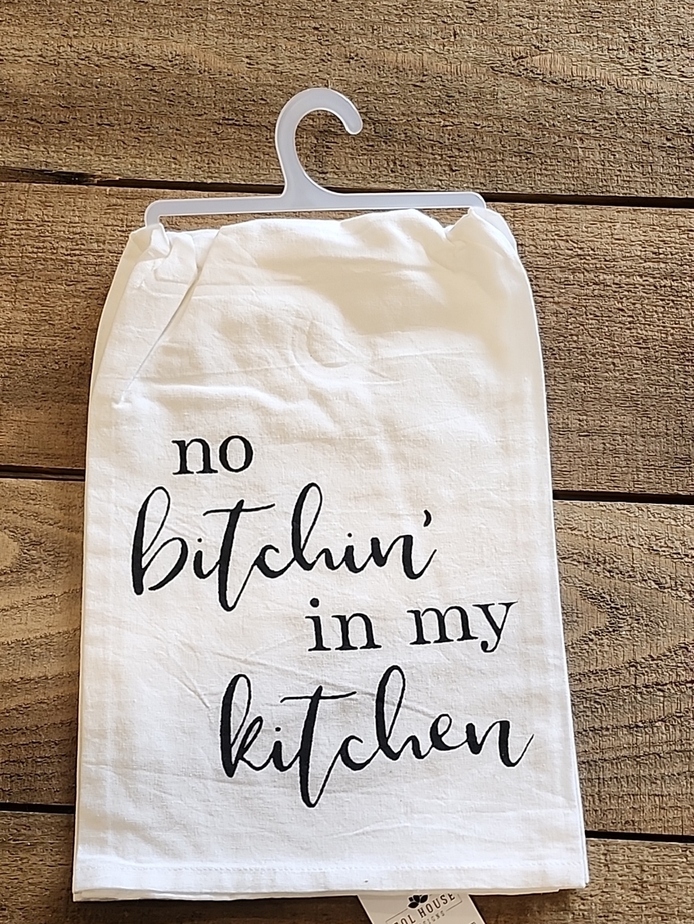 No Bitchin' In My Kitchen Cotton Tea Towel - White